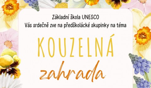 Čt 20.3. Předškolácké skupinky - kouzelná zahrada