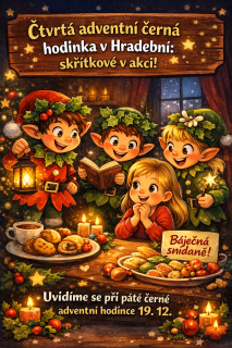 Čtvrtá adventní černá hodina - "Skřítkové v akci"